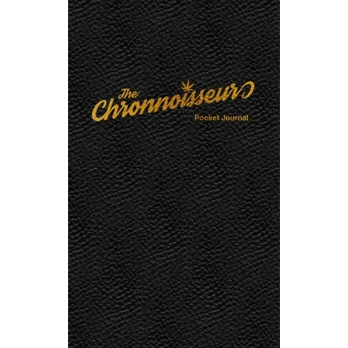 The Chronnoisseur - Pocket Journal - Paperback