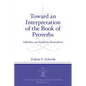 Toward an Interpretation of the Book of Proverbs: Selfishness and Secularity Reconsidered - Paperback