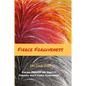 Fierce Forgiveness: Finding Freedom and Identity Though God's Fierce Forgiveness - Paperback