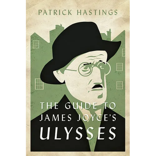 The Guide to James Joyce's Ulysses - Paperback