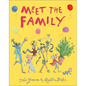 Meet the Family - Hardcover