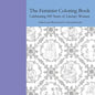 The Feminist Coloring Book: Celebrating 300 Years of Literary Women - Paperback