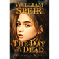 The Day of the Dead - Hardcover