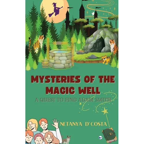 Mysteries of the Magic Well - Paperback