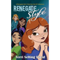 Renegade Style: Book Two of The Renegade Girls Tinkering Club - Hardcover