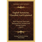 English Synonyms, Classified and Explained: With Practical Exercises, Designed for Schools and Private Tuition (1857) - Paperback