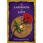 The Labyrinth Of Love: The Path to a Soulful Relationship - Paperback