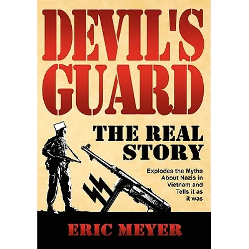 Devil's Guard: The Real Story - Hardcover