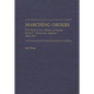 Marching Orders: The Role of the Military in South Korea's Economic Miracle, 1961-1971 - Hardcover