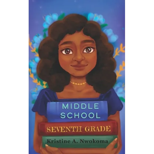 Middle School: Seventh Grade - Paperback