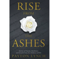Rise From the Ashes: Stories of Trauma, Resilience, and Growth from the Children of 9/11 - Hardcover