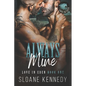 Always Mine: A Love in Eden Novel - Paperback