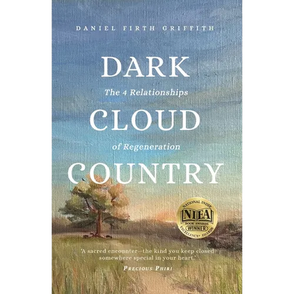 Dark Cloud Country: The 4 Relationships of Regeneration - Paperback