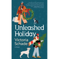 Unleashed Holiday - Library Binding