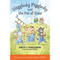 Higgledy Piggledy and the Pot of Gold: The Adventures of Higgledy Piggledy Book 1 Volume 1 - Paperback