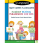 5 Languages Sight Word Flashcards Fluency Reading Phrasebook for Kids - English German French Spanish Italian: 120 Kids flash cards high frequency wor - Paperback