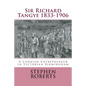 Sir Richard Tangye 1833-1906: A Cornish Entrepreneur in Victorian Birmingham - Paperback