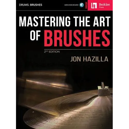 Mastering the Art of Brushes [With Practice CD] - Paperback