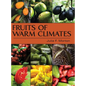 Fruits of Warm Climates - Hardcover
