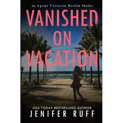 Vanished on Vacation - Paperback