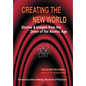 Creating the New World: Stories - Hardcover