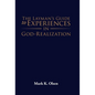 The Layman's Guide to Experiences in God-Realization - Hardcover