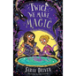 Twice We Make Magic - Paperback