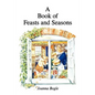 Book of Feasts and Seasons - Paperback