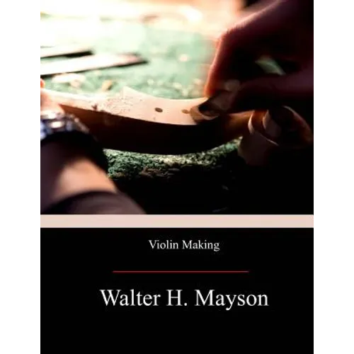 Violin Making - Paperback