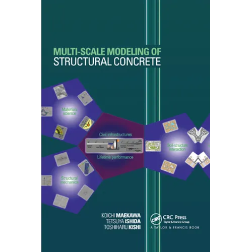 Multi-Scale Modeling of Structural Concrete - Paperback