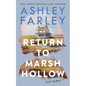 Return to Marsh Hollow - Paperback