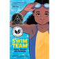 Swim Team: A Graphic Novel - Hardcover