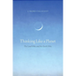 Thinking Like a Planet: The Land Ethic and the Earth Ethic - Paperback