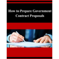 How to Prepare Government Contract Proposals - Paperback