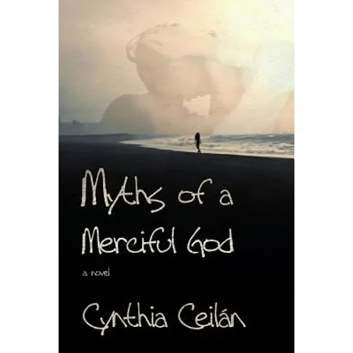 Myths of a Merciful God - Paperback