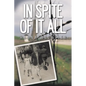 In Spite of It All - Paperback