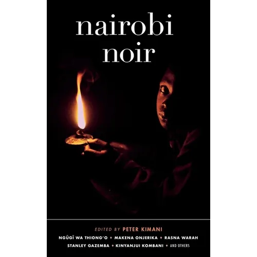 Nairobi Noir - Hardcover