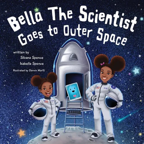Bella the Scientist Goes to Outer Space - Paperback