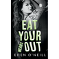 Eat Your Heart Out - Paperback