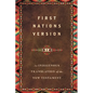 First Nations Version: An Indigenous Bible Translation of the New Testament - Hardcover