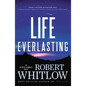 Life Everlasting - Paperback