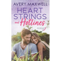 Heart Strings & Hotlines - Paperback