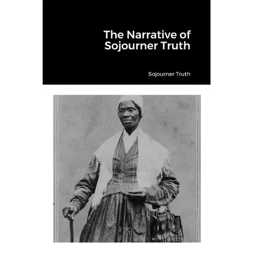The Narrative of Sojourner Truth - Paperback