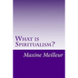 What is Spiritualism? - Paperback