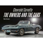 Chevrolet Corvette: The Owners and the Cars - Hardcover