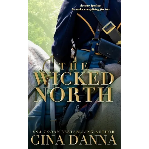 The Wicked North - Paperback