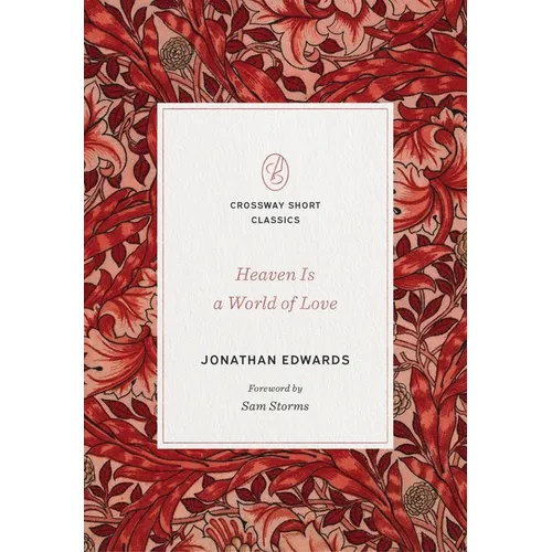 Heaven Is a World of Love - Paperback