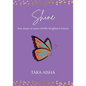 Shine: Ten Steps to Your Child's Brightest Future - Paperback