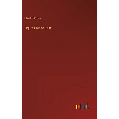 Figures Made Easy - Hardcover