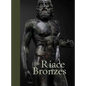 The Riace Bronzes - Hardcover
